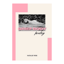 Load image into Gallery viewer, GRIEF BODY Poetry Paperback Slim Edition