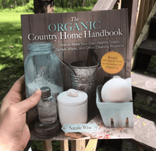Load image into Gallery viewer, Book The Organic Country Home Handbook by Natalie Wise Paperback Book