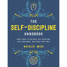 Load image into Gallery viewer, Book The Self-Discipline Handbook by Natalie Wise Hardcover